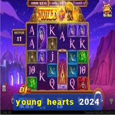 young hearts 2024 assistir online dublado